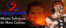 Photo for the article -BRAZIL  120TH ANNIVERSARY OF THE SALESIAN MISSION IN MATO GROSSO