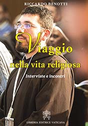 Photo for the article -ITALY  "A JOURNEY IN RELIGIOUS LIFE"