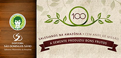 Photo for the article -BRAZIL  START OF THE CELEBRATIONS FOR THE CENTENARY OF THE SALESIANS IN AMAZONIA 